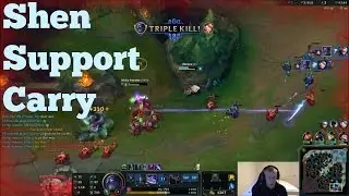 Reworked Shen Support Poppin' Off!!! - Season 6 Patch 6.17