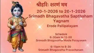 Day-3 Srimadh Bhagavatha Moola Parayanam Erode