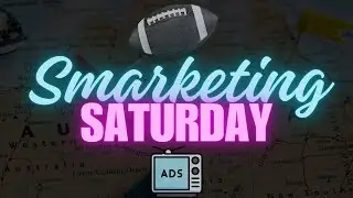 Smarketing Saturday | Super Bowl Ad for Australia Tourism 2018 Analysis & Reaction