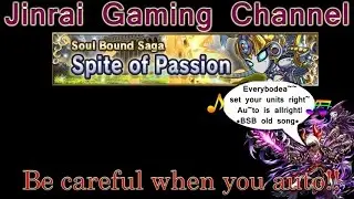 Brave Frontier SBS Spite of Passion level 3 auto guide