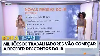 Confira as novas regras do Imposto de Renda | Bora Brasil
