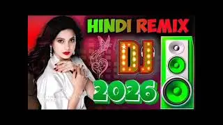Bollywood ❤️💖DJ Romantic Remix || ❤️ Hindi Song 2026 Dj Remix || 💝Nonstop Dj Song || 🔥Dj Mix 2026🔥❤️