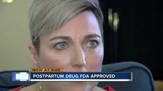 Postpartum depression drug approved by FDA