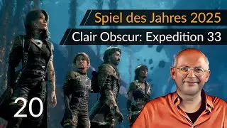 Bestes Spiel 2025! CLAIR OBSCUR: EXPEDITION 33 (20) #Deutsch