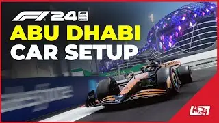F1 24 Abu Dhabi Car Setup (Updated After Handling Patch)