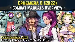 Pirate Geese, Petra, & Valentines Lissa (Flowing & Unbound Lance) | Ephemera 8 Combat Manuals FEH