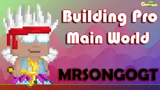 GrowTopia | Building Pro Main World | MRSONGOGT