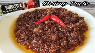 How to make Bagoong Alamang / Shrimp Paste w/ secret ingredient