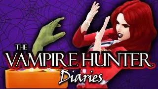 HALLOWEEN! And Jealousy | Part 4 - The Vampire Hunter Diaries | The Sims 4