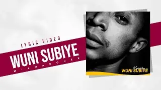 K'PORAL CHRIS - Wuni Subiy&eacute; (Lyric Video)