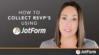 How to collect RSVPs using Jotform