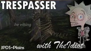 Trespasser Custom Levels with an Idiot | 