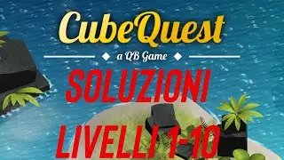 Soluzioni CubeQuest - Livelli 1-10 - Tutorial/guida - Walkthrough - iOS/Android
