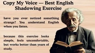 Copy My Voice &mdash; Best English Shadowing Exercise || English Speaking Practice || English Practice