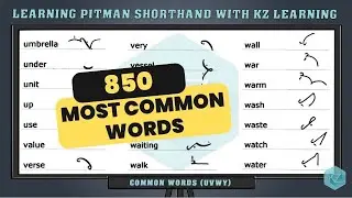 850 Most Common Words in Pitman Shorthand | KZ Learning #stenographer #shorthand