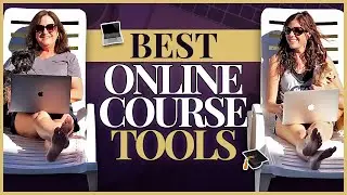 BEST Tools To Create and Sell Courses Online