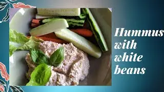 HUMMUS WITH WHITE BEANS | ХУМУС ИЗ БЕЛОЙ ФАСОЛИ