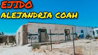 LLEGANDO AL RANCHITO ALEJANDRIA COAH MUNICIPIO DE SAN PEDRO CIAH