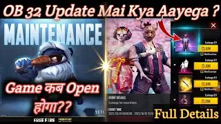 Free Fire Maintenance | 19 January OB 32 Update Full Details | Free Fire Updates