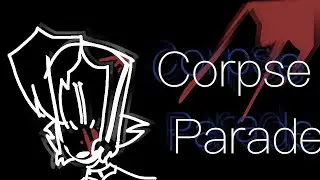 Corpse Parade - Short Pmv