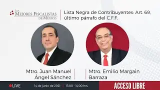 Lista Negra de Contribuyentes: Art. 69, último párrafo del C.F.F.