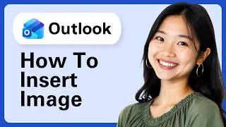 How to Insert Image into an Outlook Email (Complete Guide)