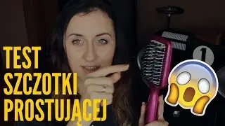 TEST NA ŻYWO: szczotka prostująca Babyliss