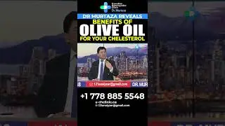 Польза оливкового масла для холестерина &mdash; доктор Муртаза раскрывает правду