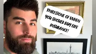 Milestones of when you should buy Life Insurance! 🛡️💖