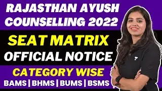 Rajasthan AYUSH COUNSELLING 2022 | Official Notice Category Wise - SEAT MATRIX | Exam Adda