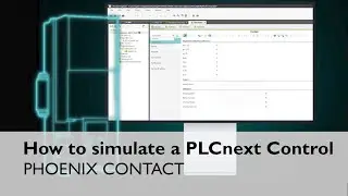 PLCnext Engineer Simulation - program on PLCnext Technology without PLCnext Control hardware at hand