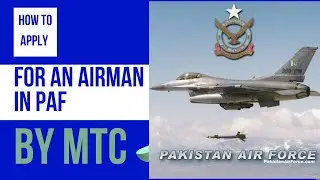 How to apply for Airman in Pakistan Airforce | Complete Process |