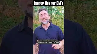 5 Essential Improv Tips for Dungeon Masters in D&D Part 1 #dnd5e #TTRPGimprov #gmtips #newdmv