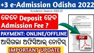 +3 Admission 2022-23 UG Admission Fee Collection Date & Notice Released,Admission Fee Online/Offline