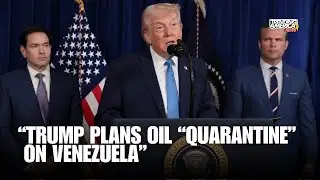 Trump plans a military 'quarantine' of Venezuela's oil to strong-arm Maduro's successor
