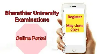 Register Online Exam Portal || May - June 2021