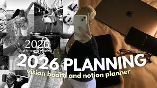 PLANNING FOR 2026 (VISION BOARD/NOTION)