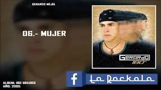 06.- Gerardo Mejía l Mujer (2005)