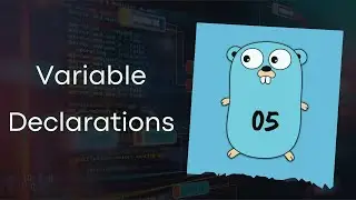 Golang Tutorial 05 • Variable declaration in Go • Ways to declare variable in Go • Variable In Go