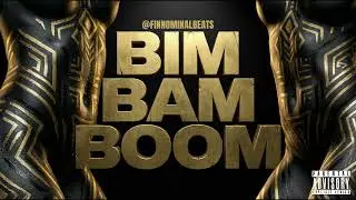 Bim Bam Boom - Official Audio | @FinnOminalBeats | Urban MindState