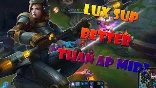 LUX SUPPORT BETTER THAN MID? | NO JOKE | HIGH DAMAGE SUPPORT