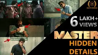 MASTER (2021) Movie Hidden Details l Thalapathy Vijay l Vijay Sethupathi l By Delite Cinemas
