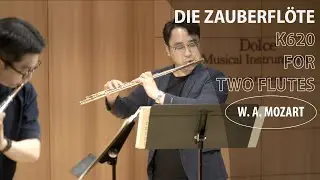 W.A. Mozart, Die Zauberflöte, K620 for Two Flutes | 모차르트, 마술피리 | 조성현, 안일구