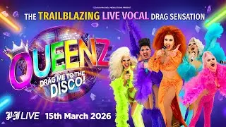 Queenz: Drag Me To The Disco - P&J Live, Aberdeen - 15th March 2026