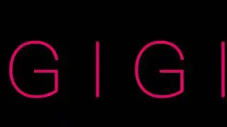 GIGI Intro