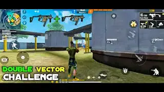 Double Vector Challenge Gameplay - Garena Free Fire #1