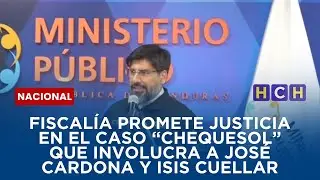 Fiscalía promete justicia en caso 
