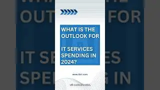 What is the outlook for #ITservices spending in 2024?