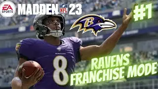 A NEW SEASON!! (BUT STILL SAME MADDEN) | MADDEN 23 | RAVENS FRANCHISE MODE | EP 1