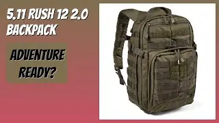 REVIEW (2026): 5.11 Rush 12 2.0 Backpack. Features